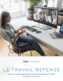 Rpondre aux enjeux du travail hybride grce aux technologies penses par Dell Technologies