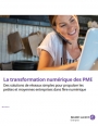 PME : les clefs pour russir votre transformation numrique