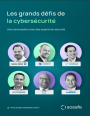Les grands dfis de la cyberscurit 2023-2024